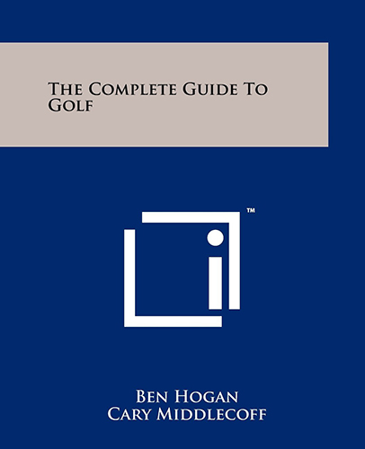 Complete Guide To Golf